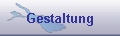 Gestaltung